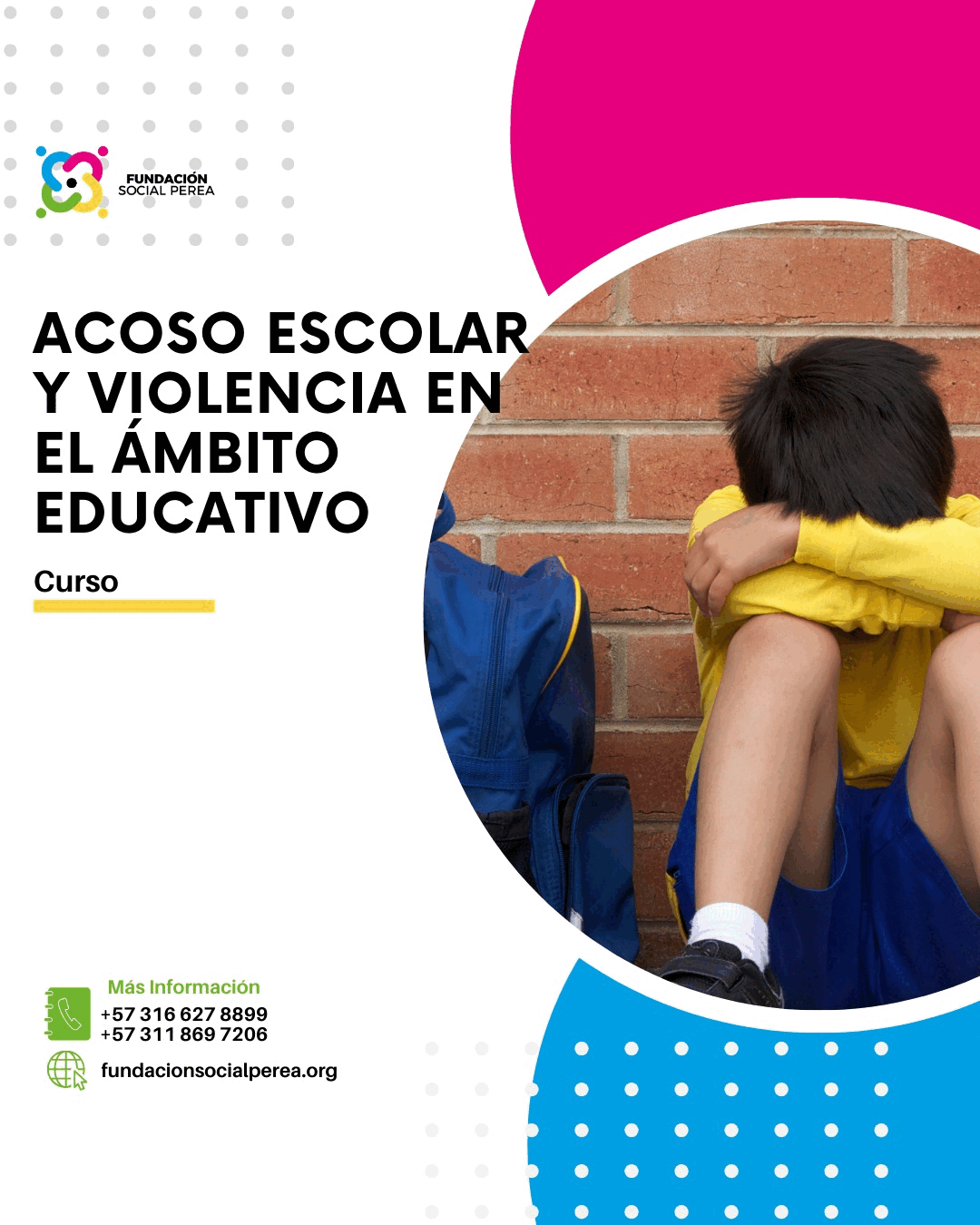 Acoso Escolar y Violencia en el Ámbito Educativo