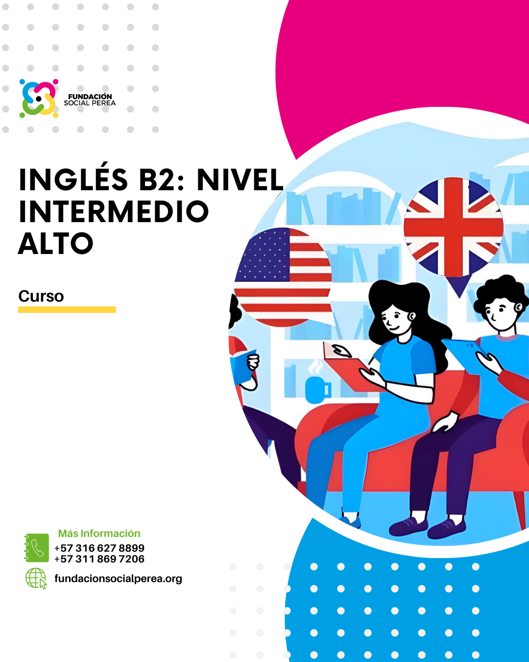 Inglés B2: Nivel Alto Intermedio 