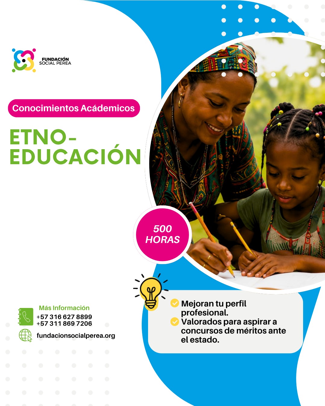 Formación en Etnoeducación Conocimientos Académicos