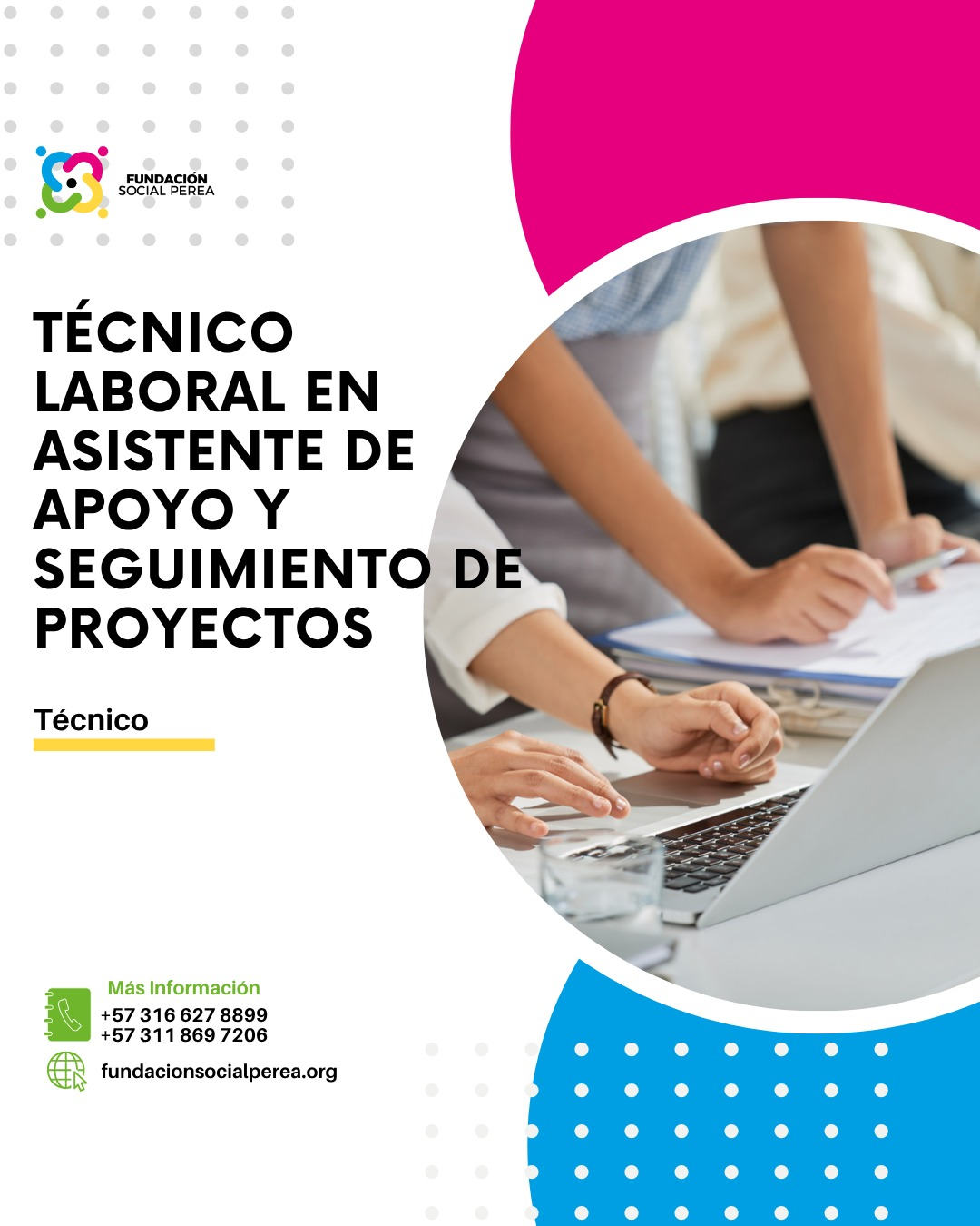 Ténico Laboral en Asistente de Apoyo y Seguimiento de Proyectos