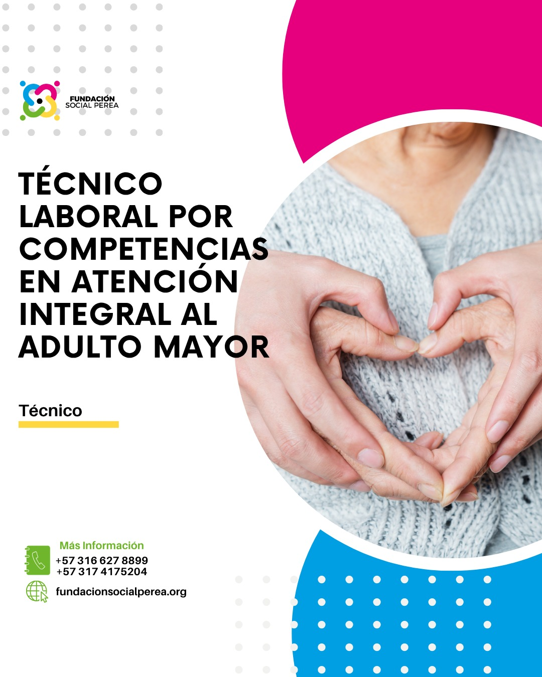Técnico Laboral por Competencias en Atención Integral al Adulto Mayor